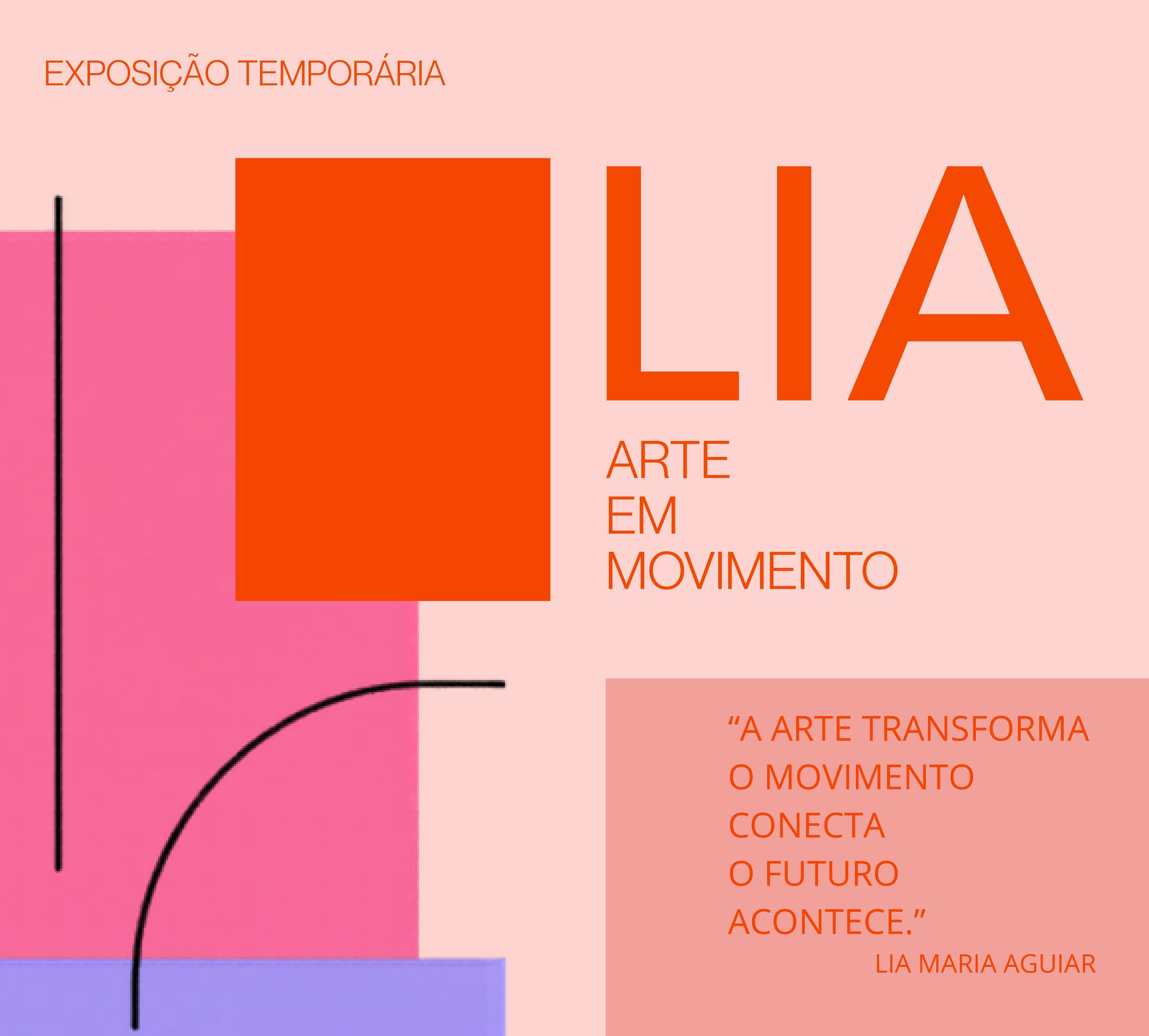LIA – Arte em Movimento